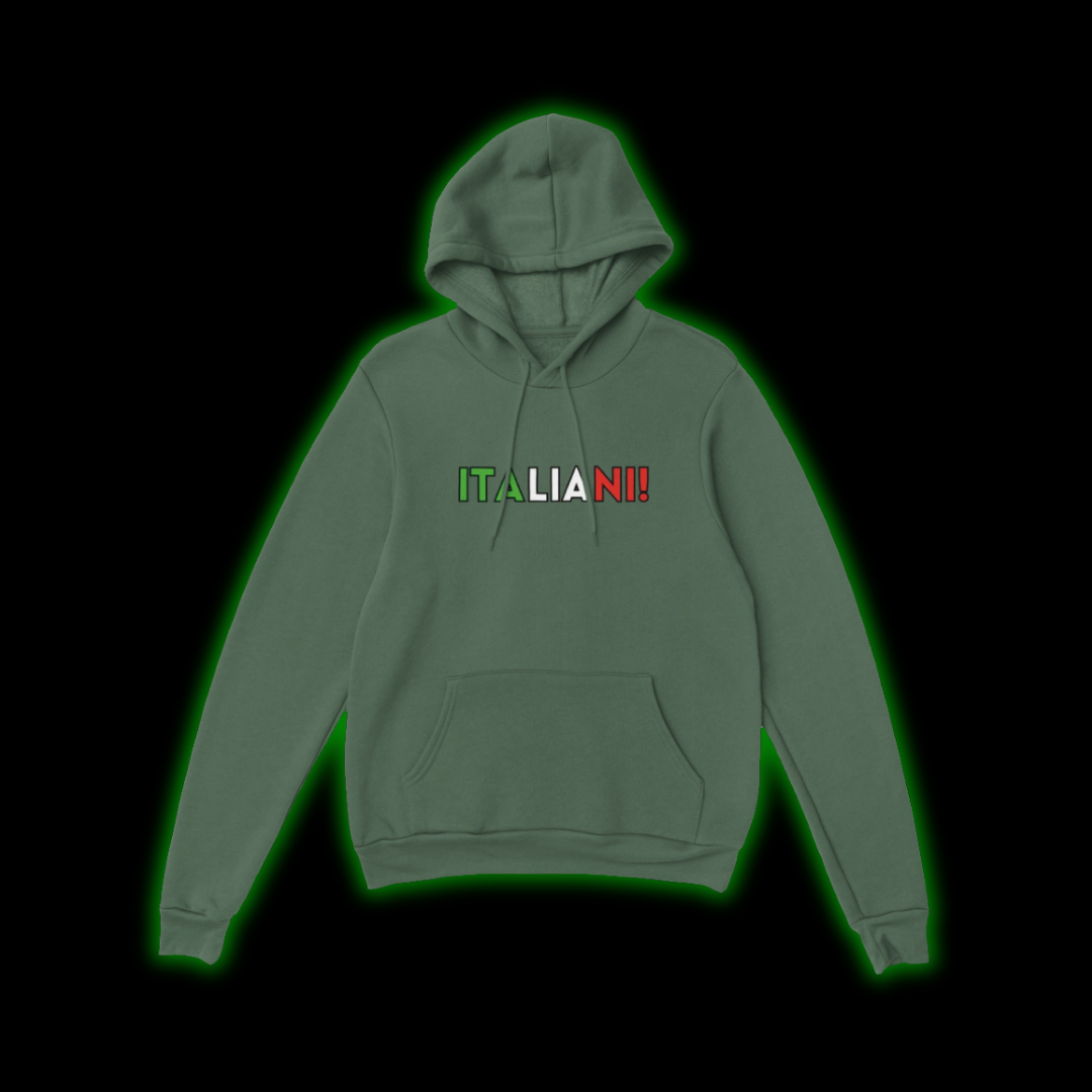 ITALIANI! HOODIE