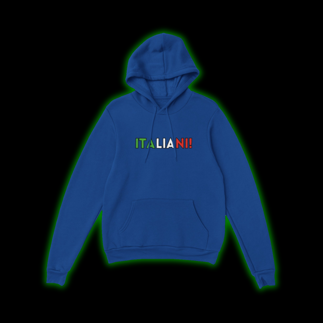 ITALIANI! HOODIE
